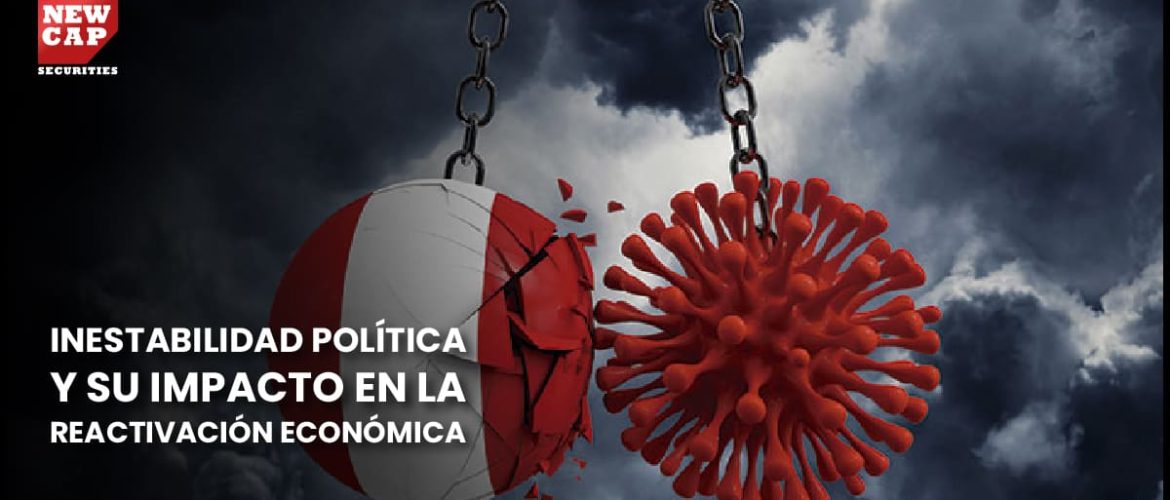 inestabilidad politica y su impacto en la reactivación